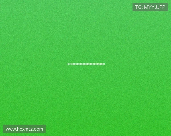 360体育直播免费观看全赛事精彩瞬间实时在线观看指南